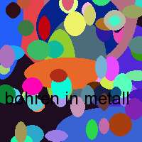 bohren in metall